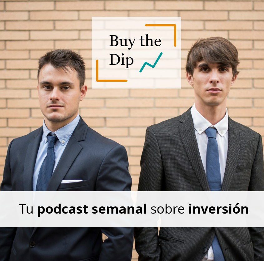 Podcast Buy the Dip Análisis